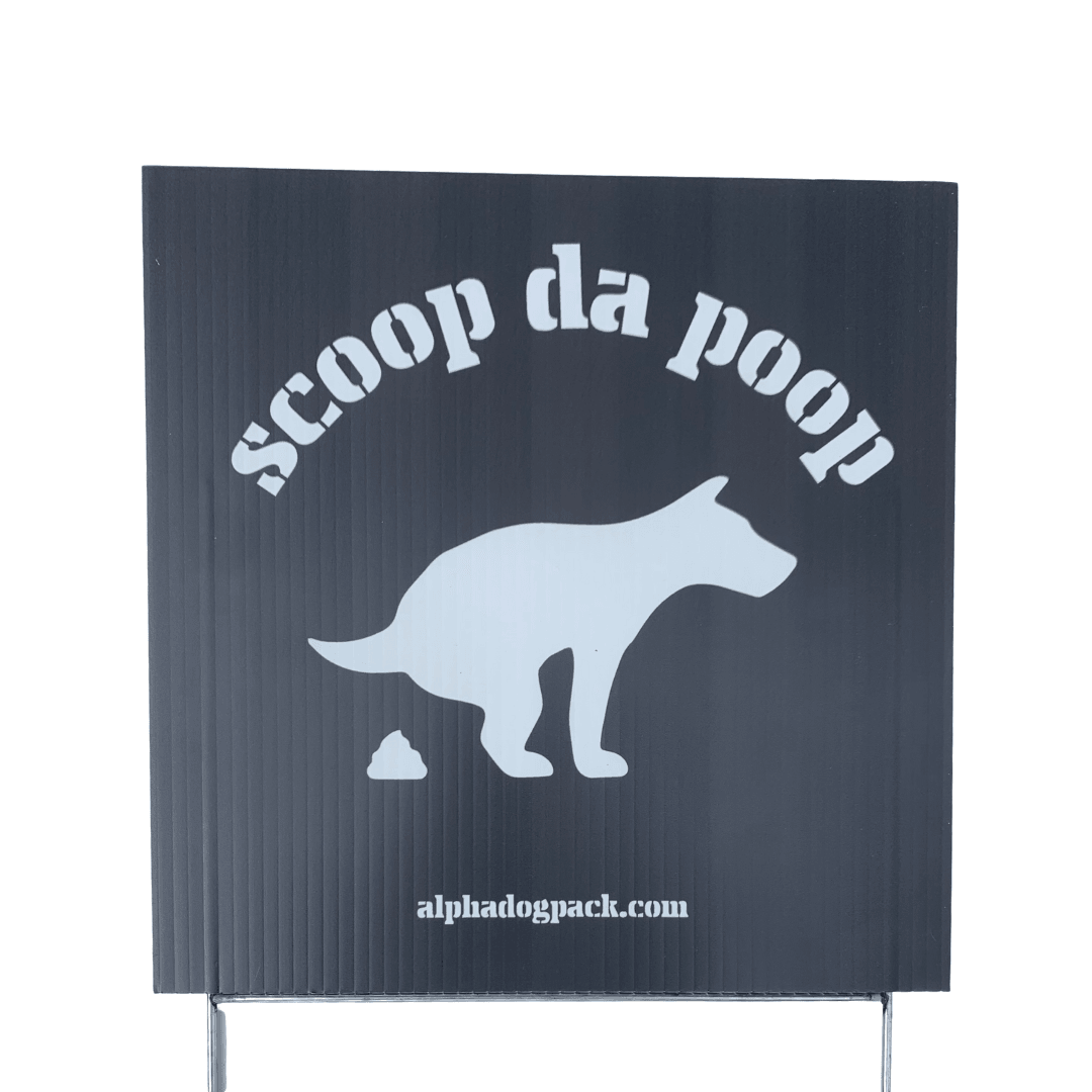 Special Edition Scoop Da Poop Yard Sign rōmng